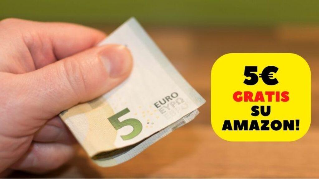 5 Euro Gratuiti su Amazon: Come Ottenerli e Approfittare di Questa Incredibile Promo 1 5€-gratis-suAmazon
