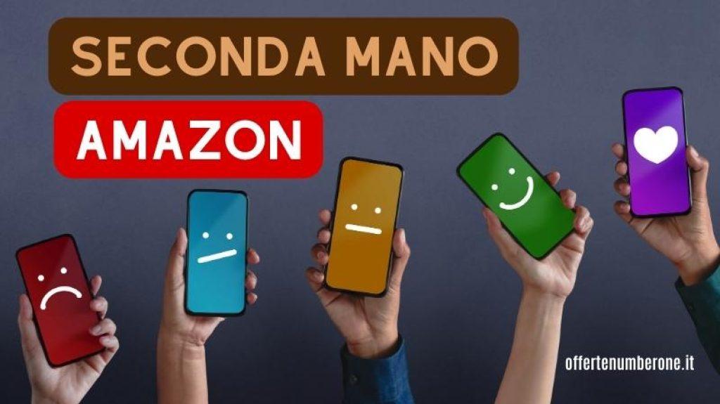 smartphone-offerta-seconda-mano-Amazon
