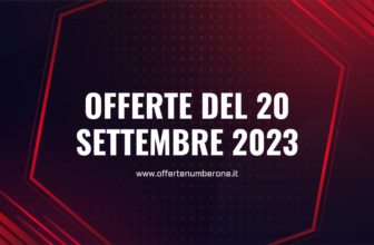 top-offerte-20-settembre-2023
