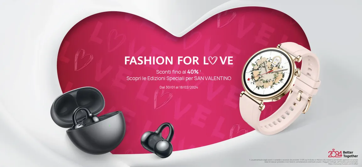 Scopri gli Sconti di San Valentino su Huawei Store: Fino al 40% di Sconto!