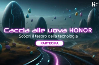Scopri l’Avventura Pasquale di HONOR: Unisciti alla Grande Caccia alle Uova Tecnologiche!
