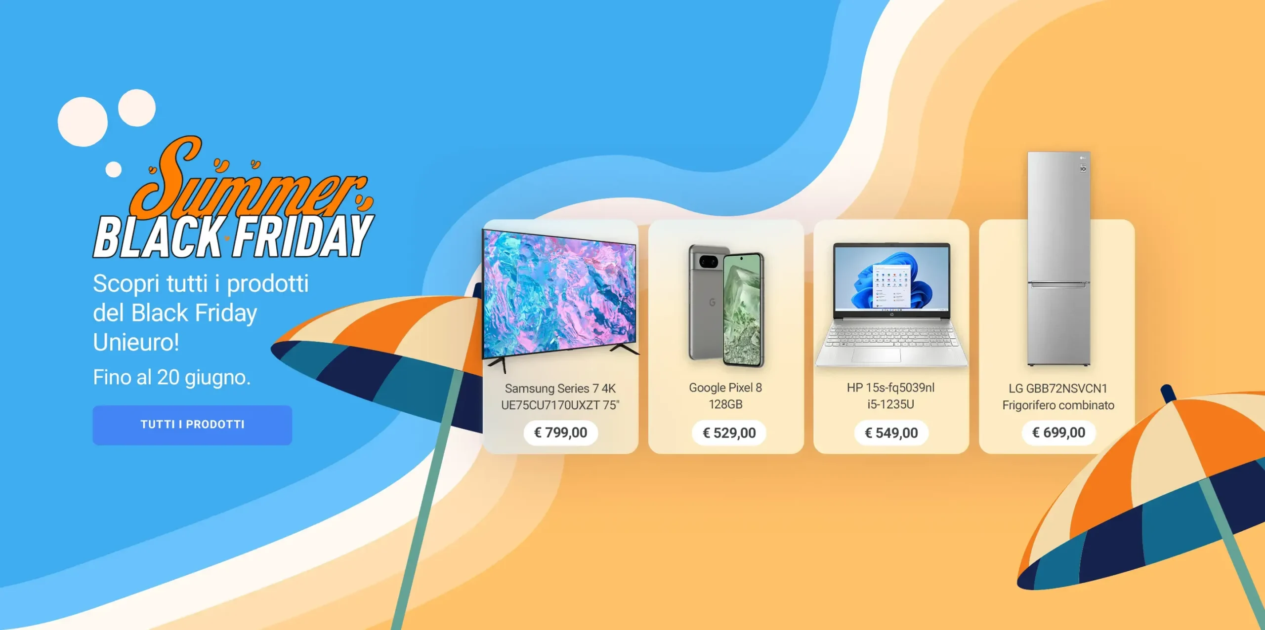 Unieuro Summer Black Friday: Super Sconti su Tantissimi Prodotti