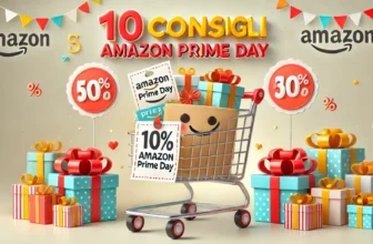 10 Consigli per Risparmiare durante il Prime Day di Amazon 2024