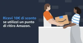 promo-amazon-ottieni-uno-sconto-da-10e-inviando-lordine-a-un-punto-di-ritiro