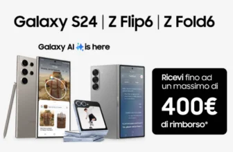 Samsung Cashback: Come ottenere fino a 400€ di rimborso sui nuovi Galaxy Z Fold6, Z Flip6, S24 Ultra e S24+