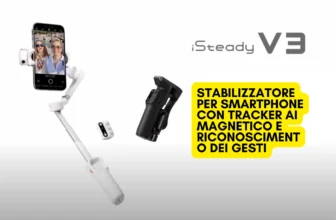 Hohem iSteady V3: Tecnologia e praticità per i tuoi video
