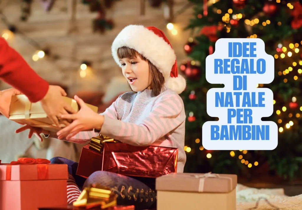 Idee Regalo di Natale per Bambini: La Guida Completa alle Offerte 1 Idee Regalo di Natale per Bambini