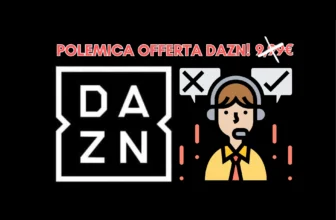 DAZN: offerte scontate ai nuovi clienti e l’ira degli abbonati storici