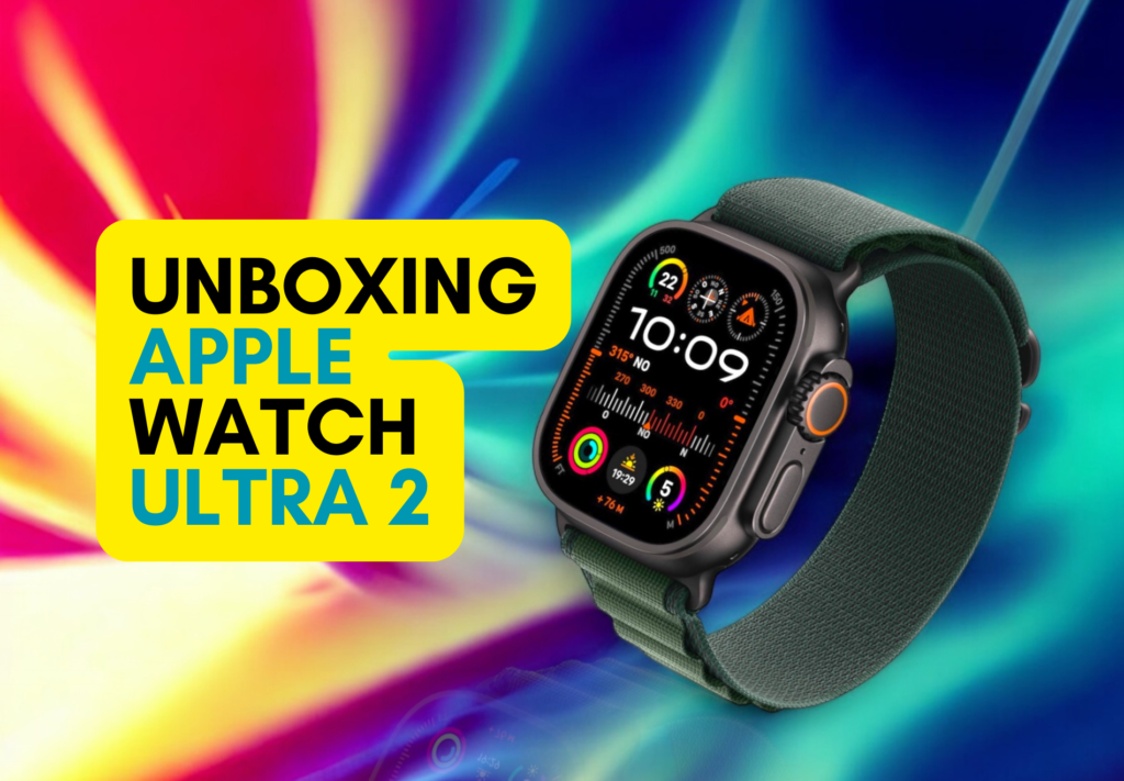 UNBOXING APPLE WATCH ULTRA 2