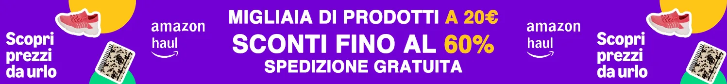 Amazon Haul - Offerte Speciali