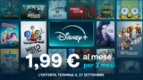 Approfitta dell’Offerta Disney+: Intrattenimento a soli 1,99€/mese!