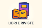 Libri e Riviste